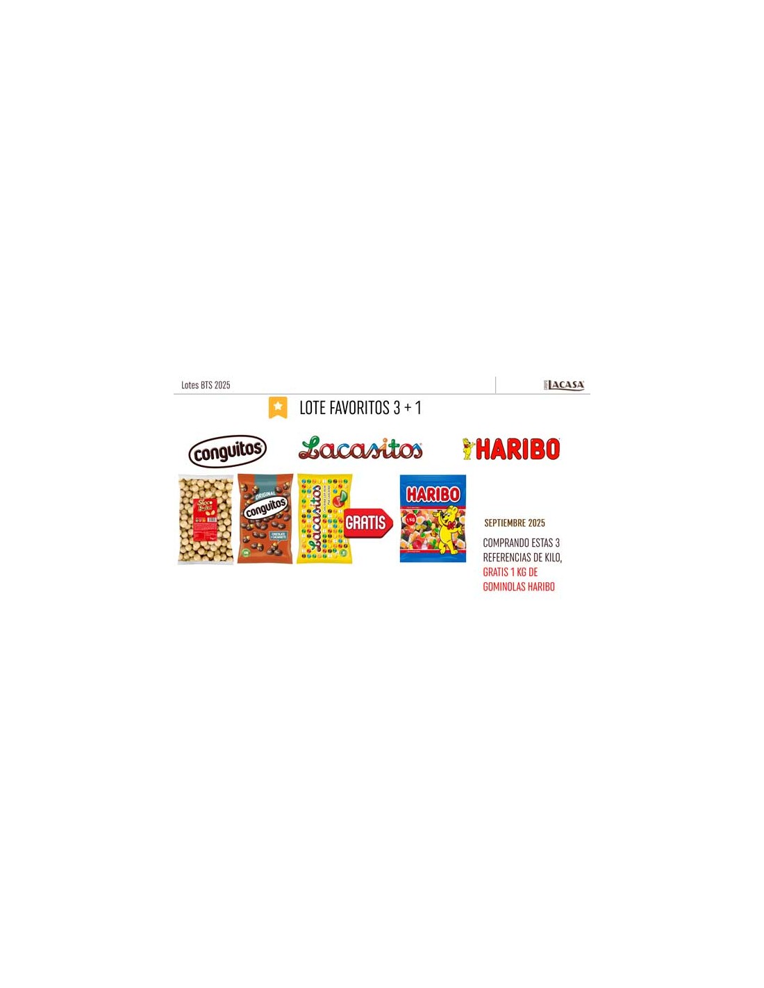 LACASA/LOTE GRANEL CHOCO + 1 KG. HARIBO S/C