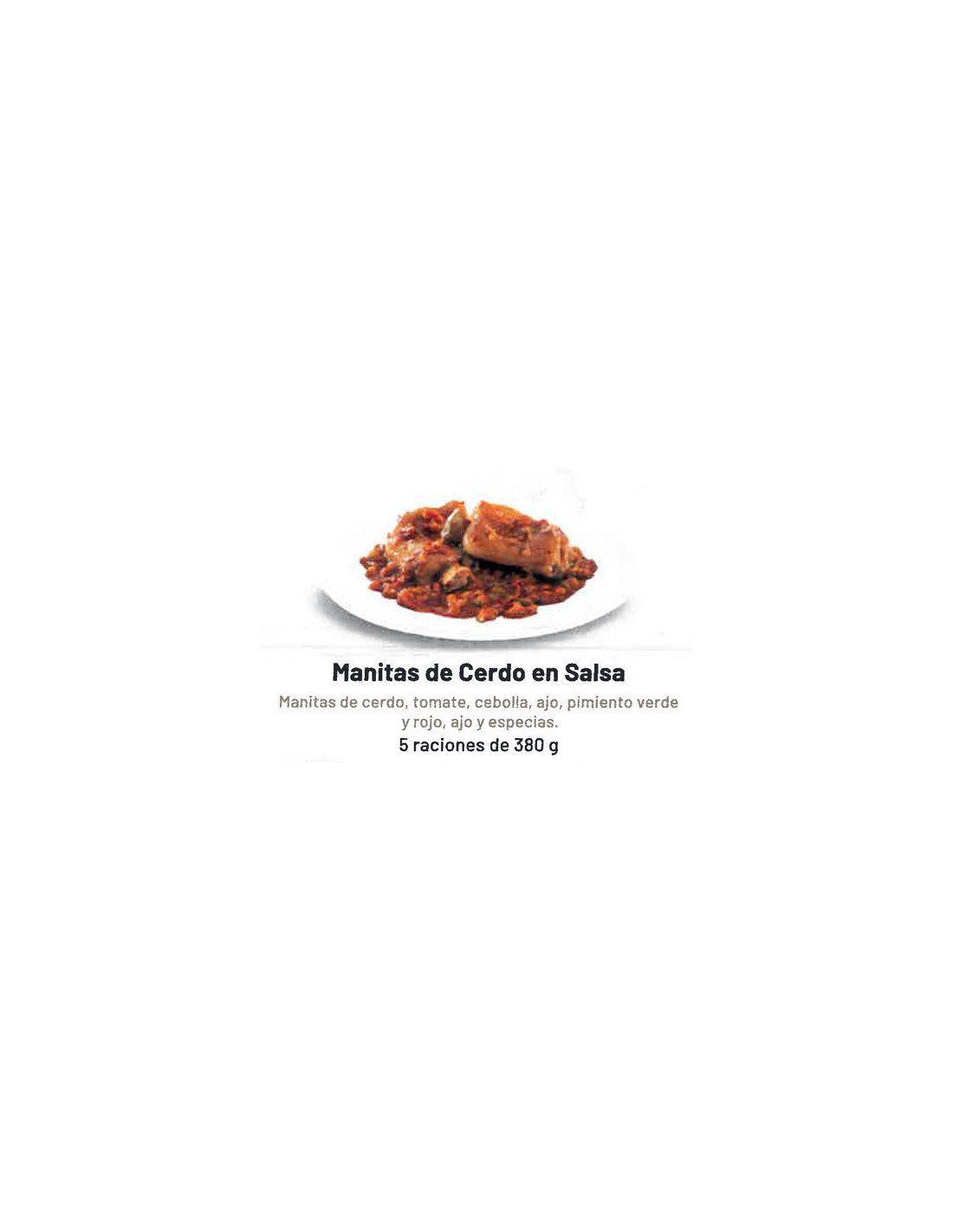 CARRETILLA/MANITAS DE CERDO CON TOMATE 3,8 KG.