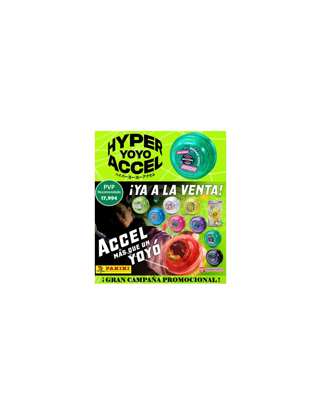 PANINI/ACCEL HYPER YOYO 17,99E C/24